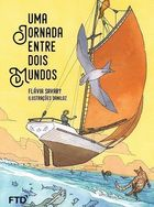 Uma Jornada Entre Dois Mundos