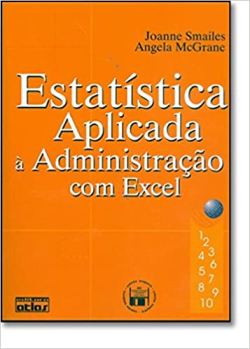 Estatistica Aplicada A Administracao Com Excel