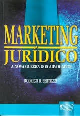 Marketing Juridico - A Nova Guerra Dos Advogados