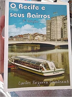 O Recife E Seus Bairros