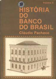 Historia Do Banco Do Brasil V.02