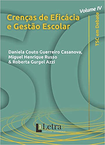 Crenças de Eficácia e Gestão Escolar