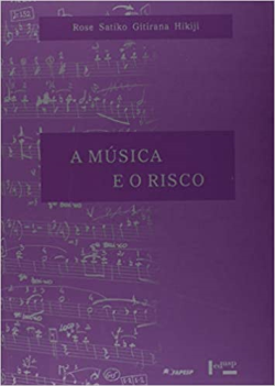 A Musica E O Risco