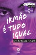 Irmao E Tudo Igual