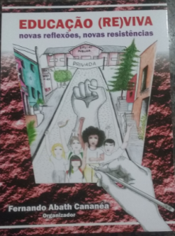 Educacao Reviva - Novas Reflexoes Novas Resistencias (f-728/ 09)