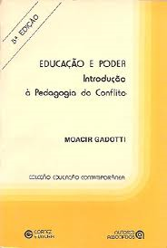 Educacao E Poder - Introducao A Pedagogia Do Conflito
