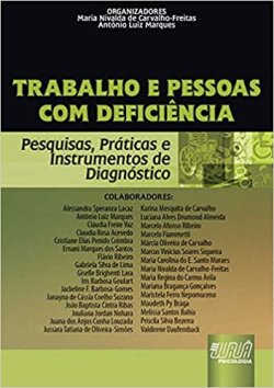 Trabalho E Pessoas Com Deficiencia - Pesquisas Praticas E Instrumentos De Diagnostico