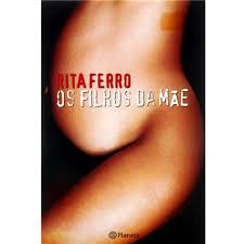 Os Filhos Da Mae