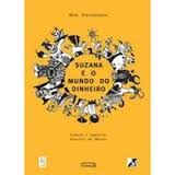 Suzana E O Mundo Do Dinheiro