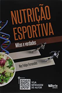Nutrição esportiva Mitos e Verdades