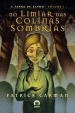 No Limiar Das Colinas Sombrias