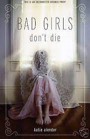 Bad Girls Don't Die V.01