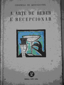 A Arte De Beber E Recepcionar