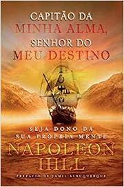 Capitao Da Minha Alma Senhor Do Meu Destino