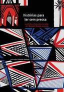 Historias Para Ler Sem Pressa