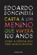 Carta A Um Menino Que Vivera 100 Anos