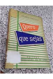 Quero Que Sejas