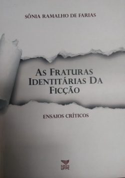 As Fraturas Identitarias Da Ficcao
