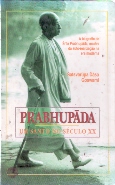 Prabhupada - Um Santo No Seculo Xx