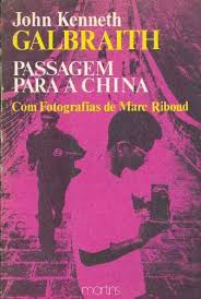 Passagem Para A China - Com Fotografias De Mare Riboud