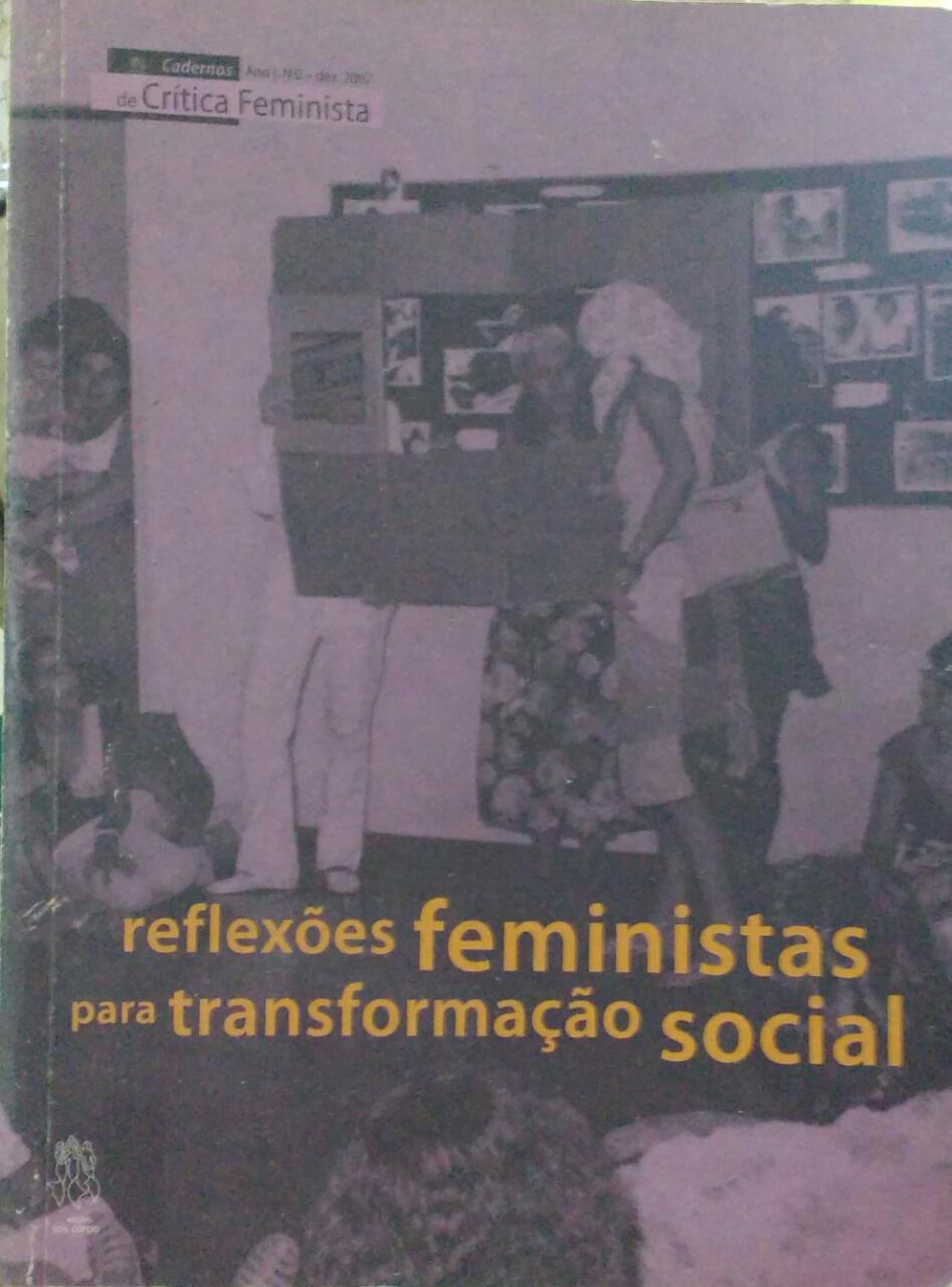 Cadernos De Critica Feminista - Reflexoes Feministas Para Transformacao Social