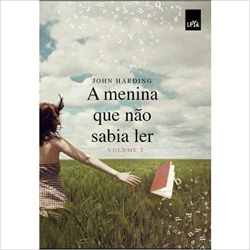 A Menina Que Nao Sabia Ler V. 02
