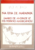 Na Ilha De Marapata - Mario De Andrade Le Os Hispano-americanos