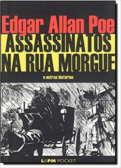 Assassinatos Na Rua Morgue e outras historias