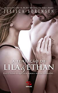 A Tentacao De Lila & Ethan