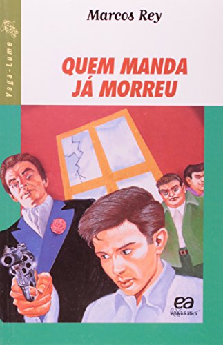 Quem Manda Ja Morreu