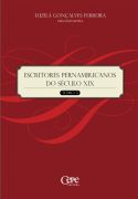Escritores Pernambucanos Do Seculo Xix - Tomo 2