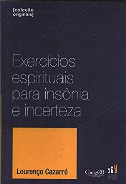 Exercicios Espirituais Para Insonia E Incerteza
