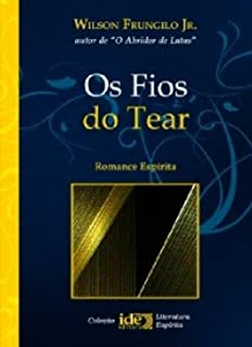 Os Fios Do Tear
