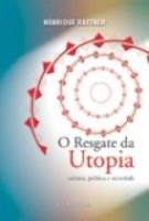 O resgate da utopia