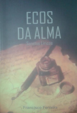 Ecos Da Alma - Soneto Liricos