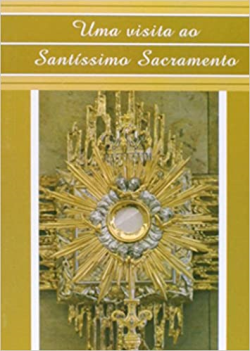Uma Visita Ao Santuario Sacramentado