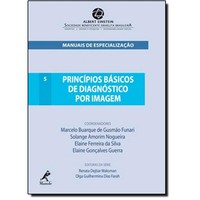 Principios Basicos De Diagnostico Por Imagem - vol. 5