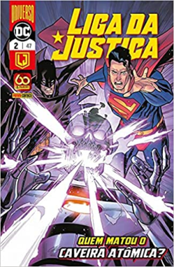 Liga Da Justica - Quem Matou O Caveira Atomica