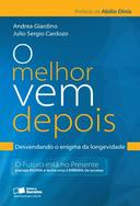 O Melhor Vem Depois