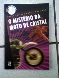Misterio Da Moto De Cristal, O