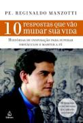 10 Respostas Que Vao Mudar Sua Vida