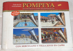 Pompeya - Guia De Las Excavaciones Con Las Recontrucciones En Transparencias / Inclui Cd