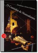 Caminho De Nostradamus, O