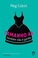 Tamanho 44 Tambem Nao E Gorda