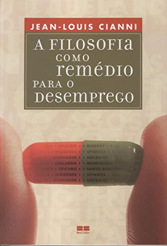Filosofia Como Remedio Para O Desemprego, A