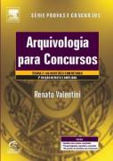 Arquivologia Para Concursos - Teoria E 280 Questoes