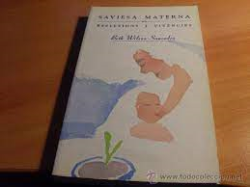 Saviesa Materna - Reflexions I Vivencies