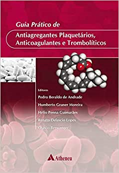 Guia Pratico De Antiagregantes Plaquetarios