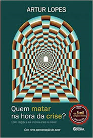Quem Matar Na Hora Da Crise