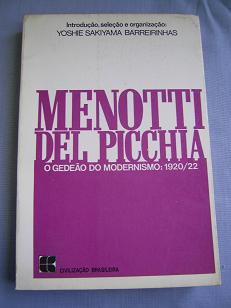 Menotti Del Picchia O Gedeao Do Modernismo: 1920/22